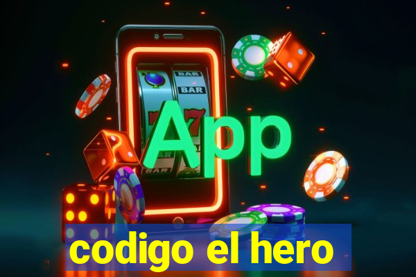 codigo el hero